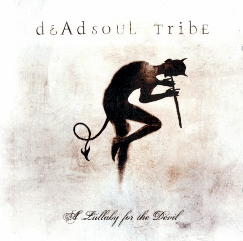 Deadsoul Tribe - A Lullaby For The Devil